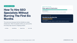 Genius guide cover titled How To Hire SEO Specialists Without Burning The First Six Months, with side-by-side meters comparing a warm-pipeline hire who ships against infrastructure from week one against a cold-pipeline hire who spends ninety days on procurement